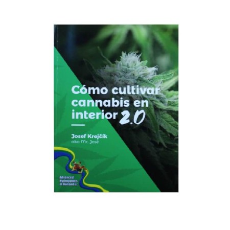 Cultivar Cannabis en interior 2.0